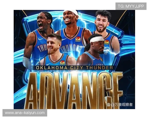 雷霆团队篮球战胜雄鹿巨星战术，年轻球员成长显著